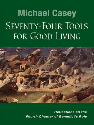 cover image of Seventy-Four Tools for Good Living